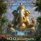 VA - Goa Trance Temple 2026 100 Gurus