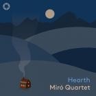Miro Quartet - Hearth
