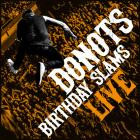 Donots-Birthday Slams-24BIT-44KHZ-WEB-FLAC-2020-FLACCiD
