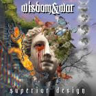 Wisdom & War - Superior Design