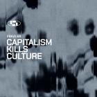 Frazi er - Capitalism Kills Culture