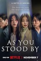 As You Stood By - Staffel 1