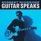 Norbert Schneider - Guitar Speaks