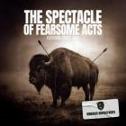 Wounded Buffalo Beats-The Spectacle Of Fearsome Acts-16BIT-WEB-FLAC-2026-FLACCiD