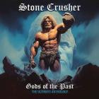 Stone Crusher - Gods of the Past