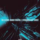Carrier - In Love And Faith, I Found My Vice