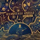 Sam Kelly - Dreamers Dawn