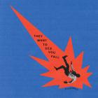 Eyesores - They Want To See You Fall