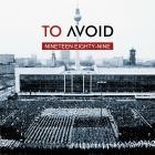 To Avoid - 1989