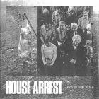 House Arrest - Food On Your Table