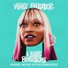Keke Palmer - I Love Boosters (Original Motion Picture Soundtrack)