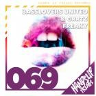 Basslovers United x Grrtz - Freaky Freaky