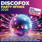 Discofox Party Hitmix 2026