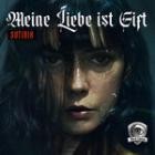 Sotiria - Meine Liebe Ist Gift (Black Edition)