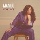 Marilu - Eclettica