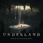 Hannah Peel - Underland (Original Film Soundtrack)