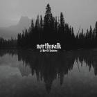 Northwalk - A World Undone