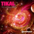 Tikal - Psychedelic Universe