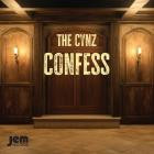 The Cynz - - Confess  