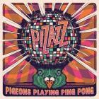 Pigeons Playing Ping Pong - - Pizazz  