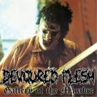 Devoured Flesh - Gallery Of The Macabre