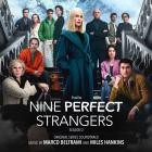 Marco Beltrami - Nine Perfect Strangers: Season 2 (Original Series So
