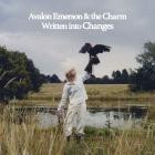 Avalon Emerson And The Charm - - Written Into Changes  