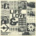 Mackenzy Mackay - Life, Love & Upsets