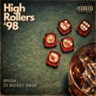 Spoda & DJ Mickey Knox - High Rollers '98