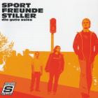 Sportfreunde Stiller - Die gute Seite
