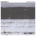 Emperor X - Unified Field
