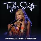 Taylor Swift-Live From Clear Channel Stripped 2008-16BIT-WEB-FLAC-2008-SYMPHONY