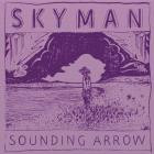Sounding Arrow - - SKYMAN  