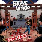 Brave New World - Breakin