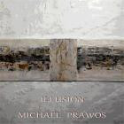 Michael Prawos - Illusion