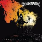 Deathmarch - Violent Retaliation
