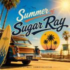 Sugar Ray - Summer of Sugar Ray