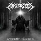 Angerseed - Rapture Is Mine Glory Is Ours