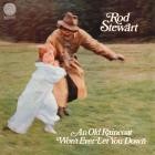 Rod Stewart - - An Old Raincoat Wont Ever Let You Down  