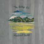 Rachael Dadd - The Bridge