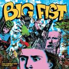 Big Fist - The Correct Way To Make Art