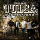 Jason Eady - Tulsa Turnaround