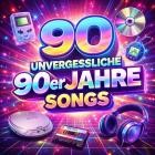 90 - Unvergessliche 90er Jahre Songs