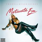 TheRealMiss BabyDee - Motivate Em
