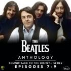 The Beatles - - Anthology Soundtrack To The Disney Series (EPisodes 7-9)  