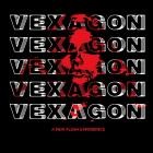 Vexagon - A New Flesh Experience