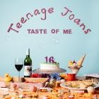 Teenage Joans-Taste Of Me-EP-24BIT-48KHZ-WEB-FLAC-2021-FLACCiD