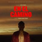 Andrea Balency-Bearn - En El Camino (Original Motion Picture Soundtrack)