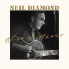 Neil Diamond - Wild At Heart