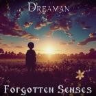 Dreaman - Forgotten Senses